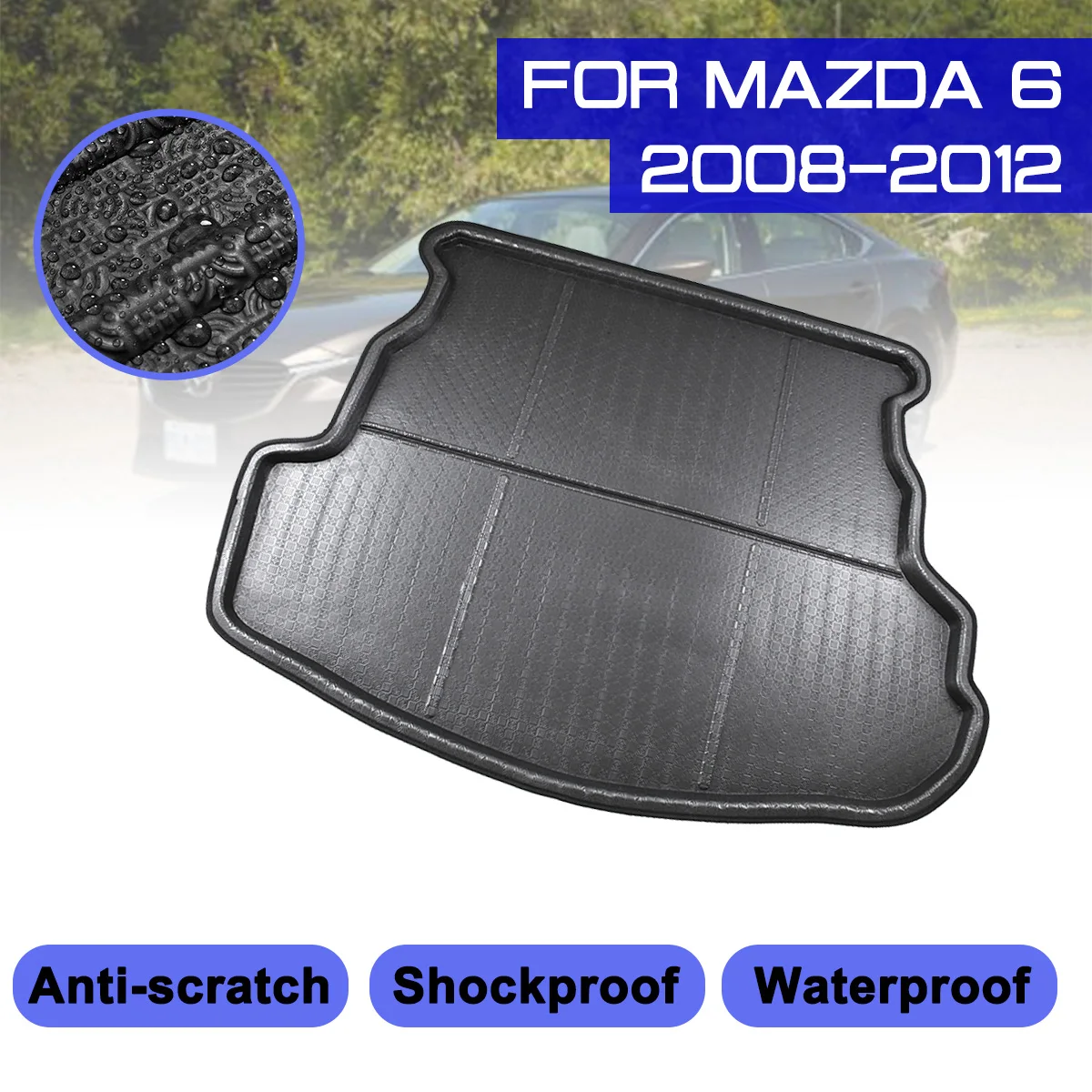 For Mazda 6 2008 2009 2010 2011 2012 Car Floor Mat Carpet Rear Trunk Anti-mud Cover
For Mazda 6 2008 2009 2010 2011 2012 Car Floor Mat Carpet Rear Trunk Anti-mud Cover