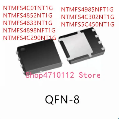10 шт. NTMFS4C01NT1G NTMFS4852NT1G NTMFS4833NT1G NTMFS4898NFT1G NTMFS4C290NT1G NTMFS4985NFT1G NTMFS4C302NT1G NTMFS5C450NT1G IC
10 шт. NTMFS4C01NT1G NTMFS4852NT1G NTMFS4833NT1G NTMFS4898NFT1G NTMFS4C290NT1G NTMFS4985NFT1G NTMFS4C302NT1G NTMFS5C450NT1G IC