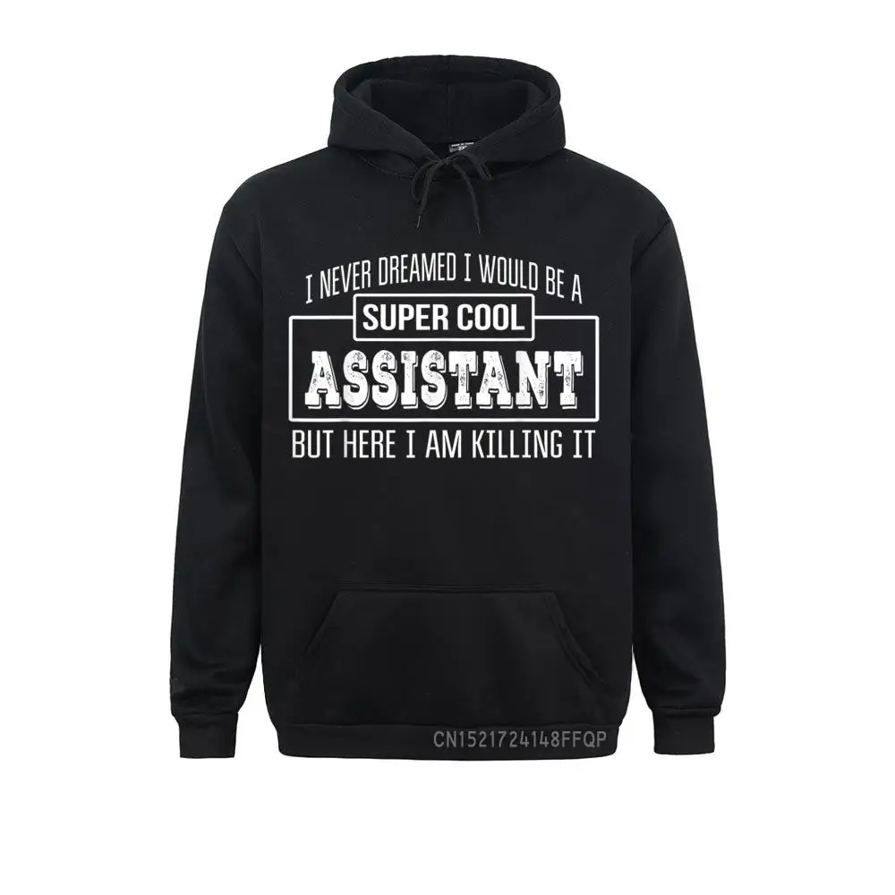 Funny Super Cool Assistant Pullover Funny Gift 2021 Family Hoodies Winter Long Sleeve Sweatshirts For Women Custom Sportswears
Funny Super Cool Assistant Pullover Funny Gift 2021 Family Hoodies Winter Long Sleeve Sweatshirts For Women Custom Sportswears