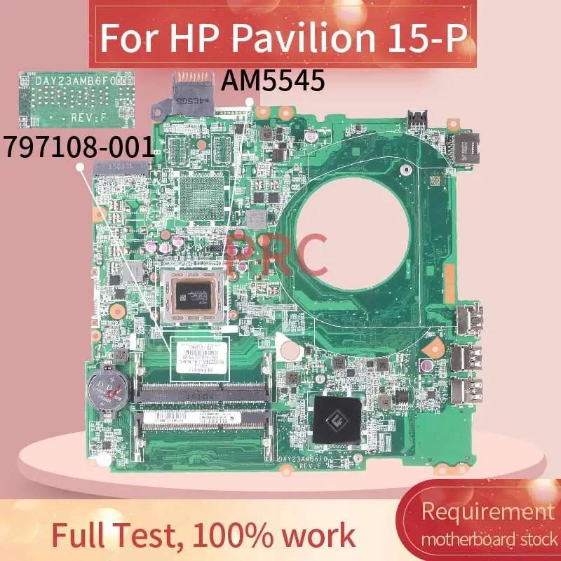 797108-001 For HP Pavilion 15-P AM5545 Notebook motherboard DAY23AMB6F0 DDR3 full test 100% work
797108-001 For HP Pavilion 15-P AM5545 Notebook motherboard DAY23AMB6F0 DDR3 full test 100% work