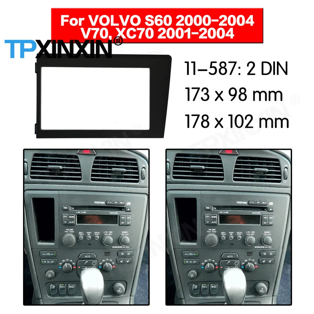 Рамка для автомобильного DVD-плеера 2 DIN для VOLVO XC70 V70 2001 2002 2003 2004 S60 2000-2004, автомобильное радио, мультимедийная навигация, монтажная панель
Рамка для автомобильного DVD-плеера 2 DIN для VOLVO XC70 V70 2001 2002 2003 2004 S60 2000-2004, автомобильное радио, мультимедийная навигация, монтажная панель