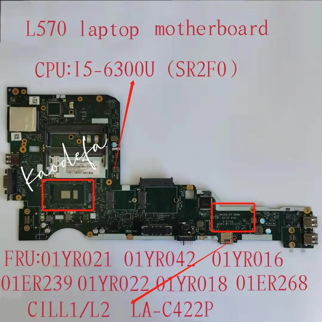 L570 (Type 20JQ, 20JR) Laptop Motherboard CPU:I5-6300U LA-C422P FRU:01ER239 01YR021 01YR042 01ER268 01YR022 01YR018 01ER328
L570 (Type 20JQ, 20JR) Laptop Motherboard CPU:I5-6300U LA-C422P FRU:01ER239 01YR021 01YR042 01ER268 01YR022 01YR018 01ER328