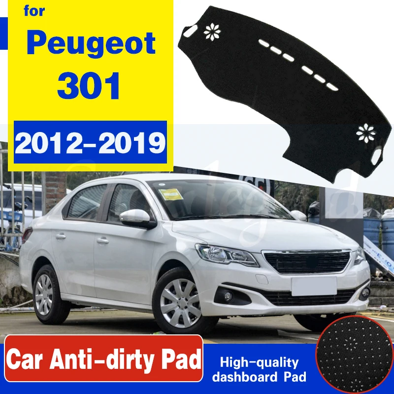 For Peugeot 301 2012~2019 Anti-Slip Mat Dashboard Cover Pad Sunshade Dashmat Protect Carpet Car Accessories 2013 2014 2015 2016
For Peugeot 301 2012~2019 Anti-Slip Mat Dashboard Cover Pad Sunshade Dashmat Protect Carpet Car Accessories 2013 2014 2015 2016
