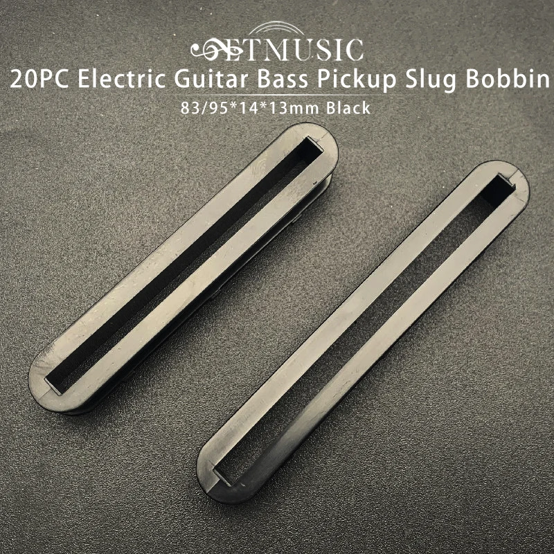 20PCS Slug Bobbin for Electric Guitar Bass Pickup Slug Bobbin Bass Guitar Parts 83/95*14*13mm Black
20PCS Slug Bobbin for Electric Guitar Bass Pickup Slug Bobbin Bass Guitar Parts 83/95*14*13mm Black