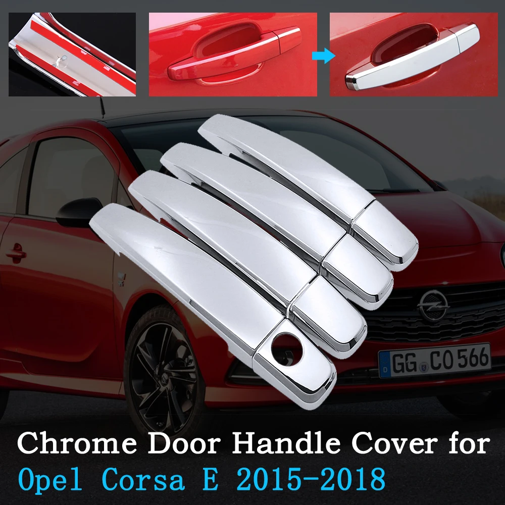 Хромированная накладка на дверную ручку автомобиля для Opel Corsa E 2015 ~ 2018 Corsa OPC VXR Vauxhall Corsa, набор отделки, внешние автомобильные аксессуары 2016 2017 
Хромированная накладка на дверную ручку автомобиля для Opel Corsa E 2015 ~ 2018 Corsa OPC VXR Vauxhall Corsa, набор отделки, внешние автомобильные аксессуары 2016 2017