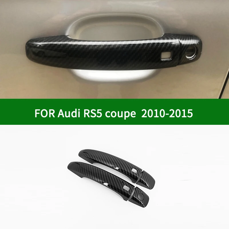 For Audi RS5 coupe 2010-2015 carbon fibre pattern car 2 door handle covers trim with keyless 2011 2012 2013 2014
For Audi RS5 coupe 2010-2015 carbon fibre pattern car 2 door handle covers trim with keyless 2011 2012 2013 2014
