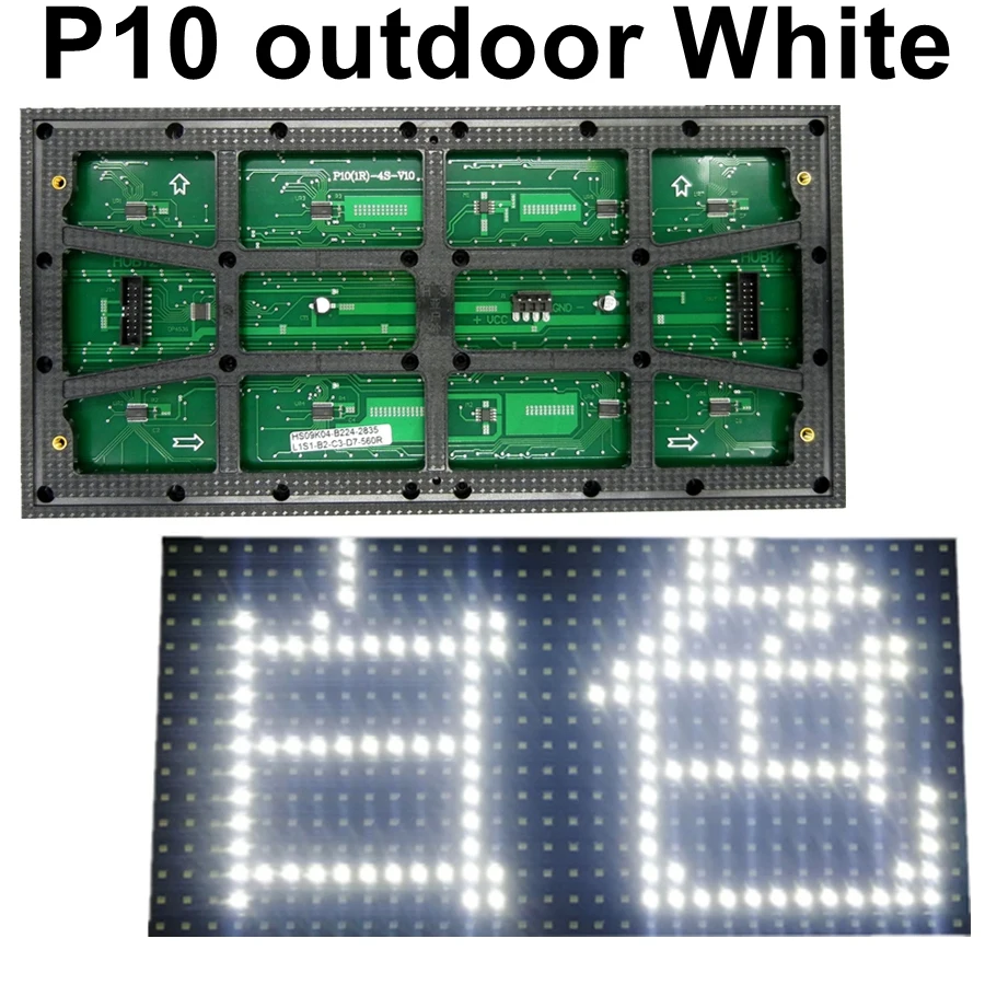 SMD P10 Outdoor White Color Module Waterproof 320*160mm 32*16 Pixels High Brightness For Scorlling Message Led Screen Display
SMD P10 Outdoor White Color Module Waterproof 320*160mm 32*16 Pixels High Brightness For Scorlling Message Led Screen Display