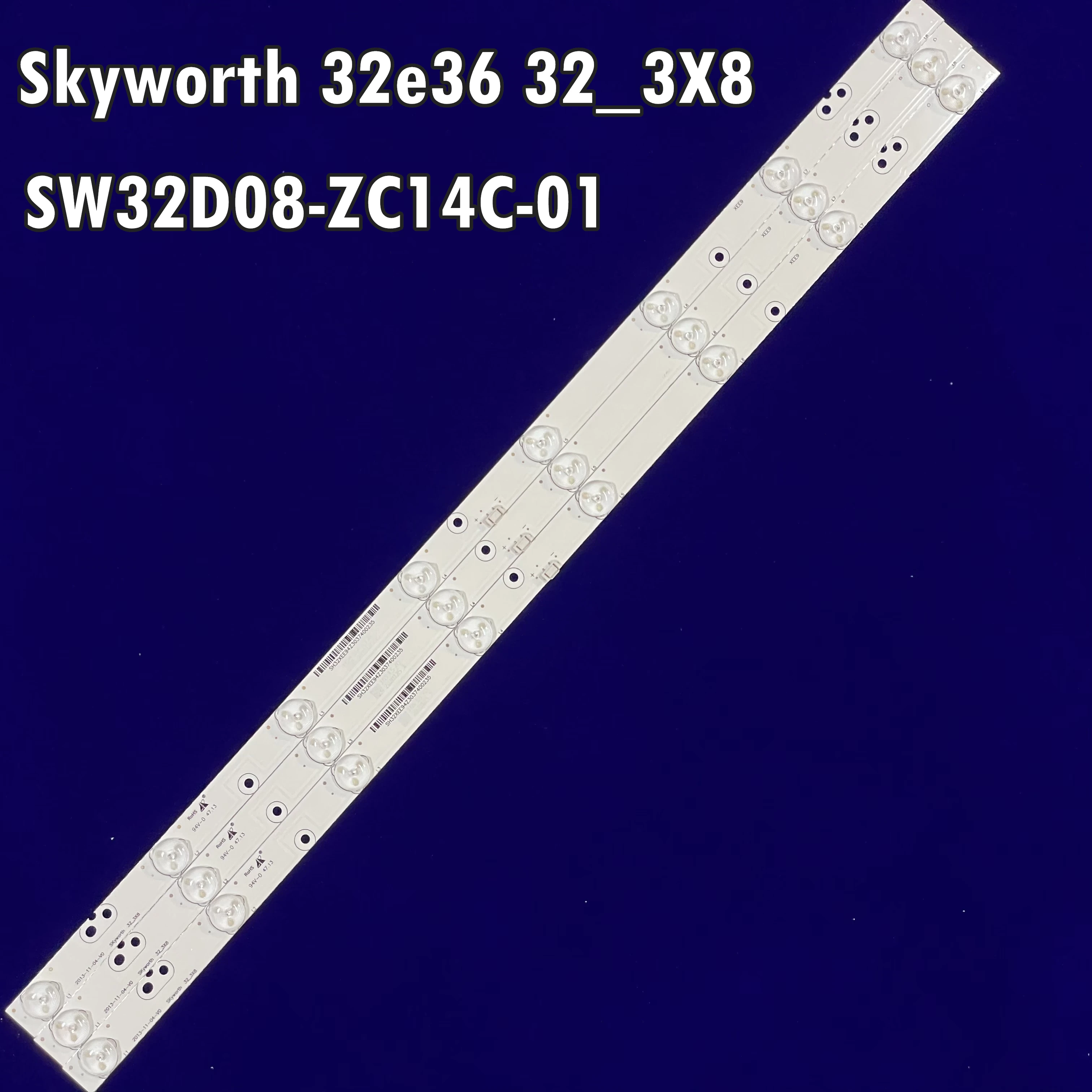 LED Backlight strip for DL3277 32E350E 32E320W 32E360E 32E5DHR 32E310C NEXT-YE-32E36S SW32D08-ZC14C-01 303SW320031
LED Backlight strip for DL3277 32E350E 32E320W 32E360E 32E5DHR 32E310C NEXT-YE-32E36S SW32D08-ZC14C-01 303SW320031