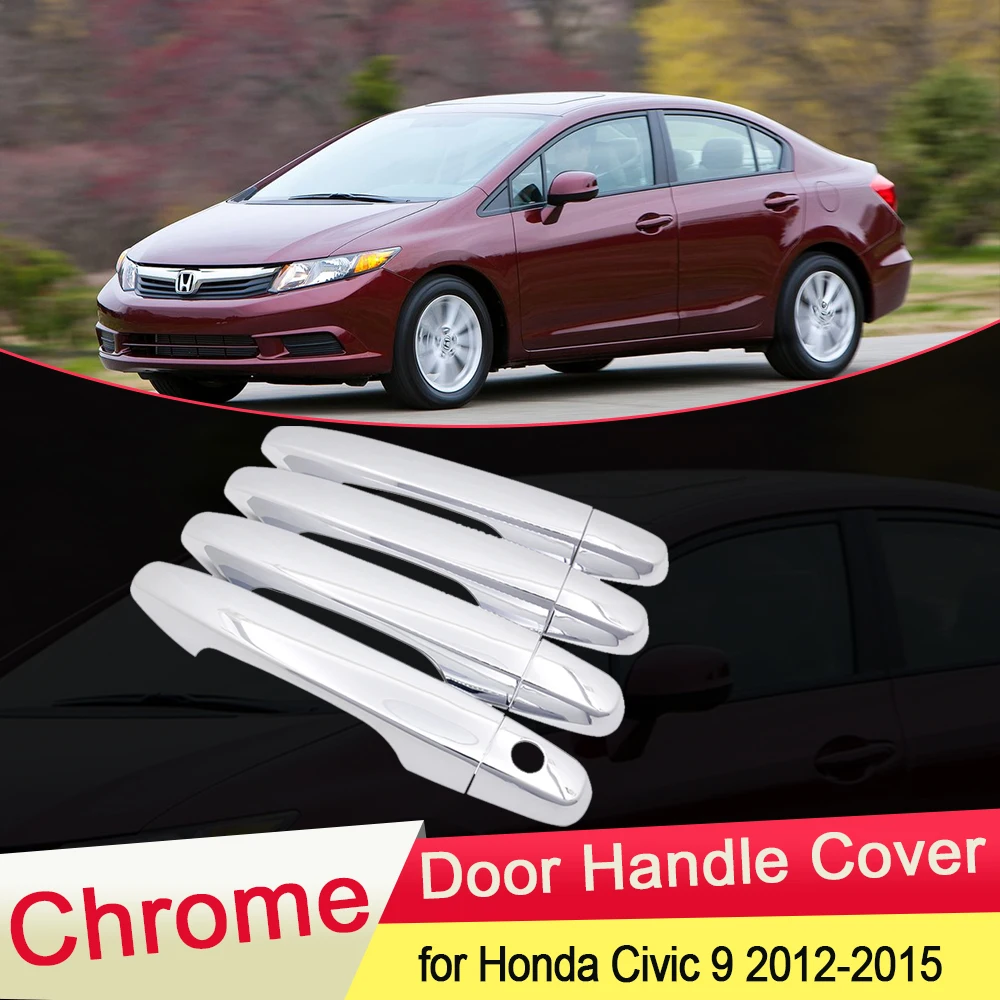 for Honda Civic 9 2012 2013 2014 2015 Luxuriou Chrome Door Handle Cover Trim Catch Cap Bowl Car Stickers Accessories Garnish ABS
for Honda Civic 9 2012 2013 2014 2015 Luxuriou Chrome Door Handle Cover Trim Catch Cap Bowl Car Stickers Accessories Garnish ABS