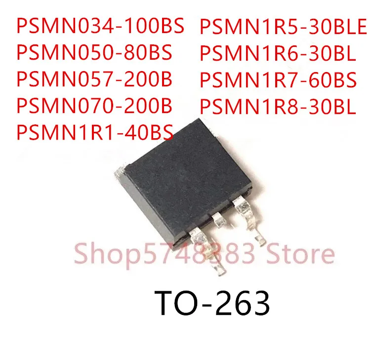 10 шт. PSMN034-100BS PSMN050-80BS PSMN057-200B PSMN070-200B PSMN1R1-40BS PSMN1R5-30BLE PSMN1R6-30BL PSMN1R7-60BS PSMN1R8-30BL
10 шт. PSMN034-100BS PSMN050-80BS PSMN057-200B PSMN070-200B PSMN1R1-40BS PSMN1R5-30BLE PSMN1R6-30BL PSMN1R7-60BS PSMN1R8-30BL