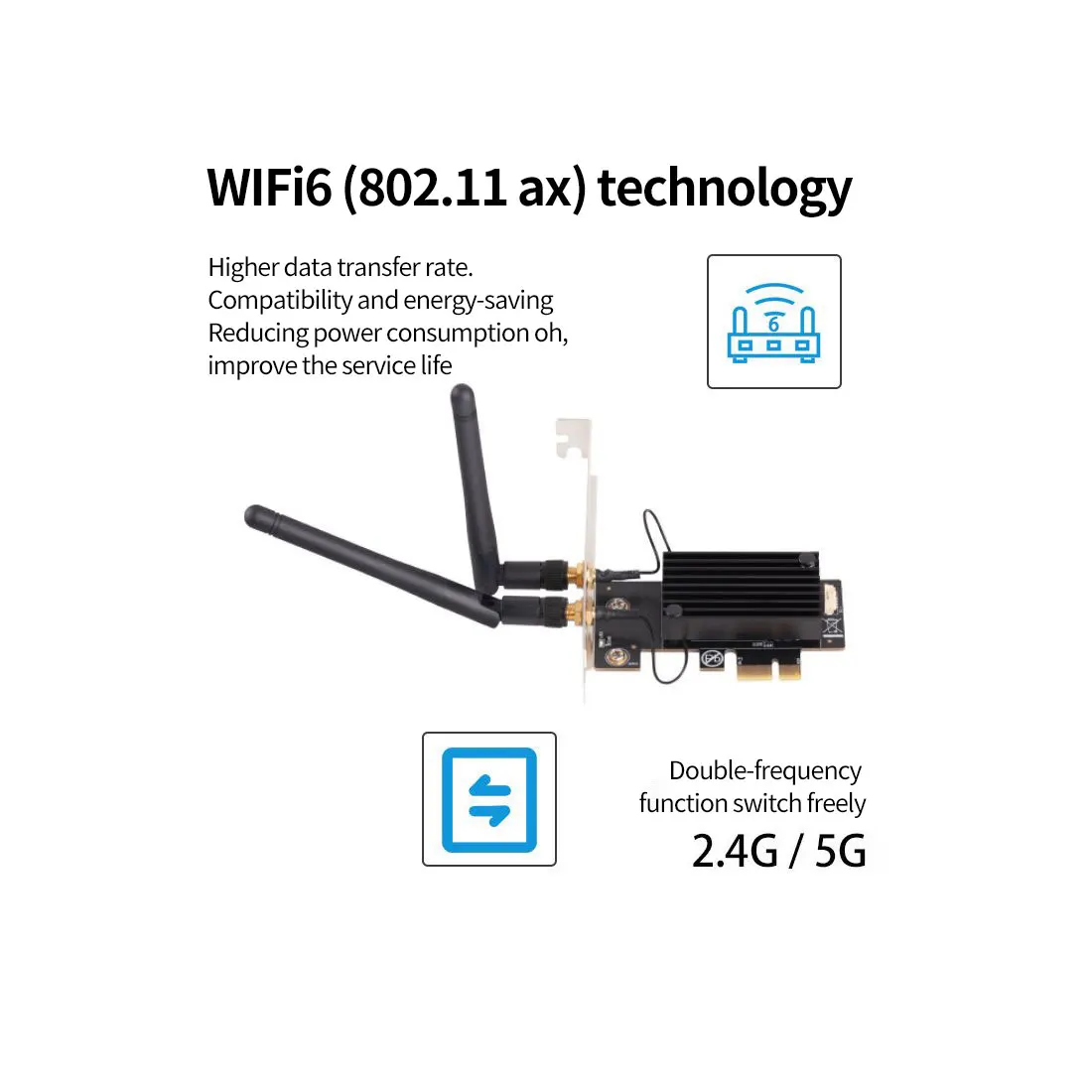 Wi-Fi 6 PCI-e сетевая карта, Двухдиапазонная Женская 2,4G 802.11AX Bluetooth-совместимая 5.0 Беспроводная Wifi6 PCI Экспресс-антенна для Intel AX200
Wi-Fi 6 PCI-e сетевая карта, Двухдиапазонная Женская 2,4G 802.11AX Bluetooth-совместимая 5.0 Беспроводная Wifi6 PCI Экспресс-антенна для Intel AX200