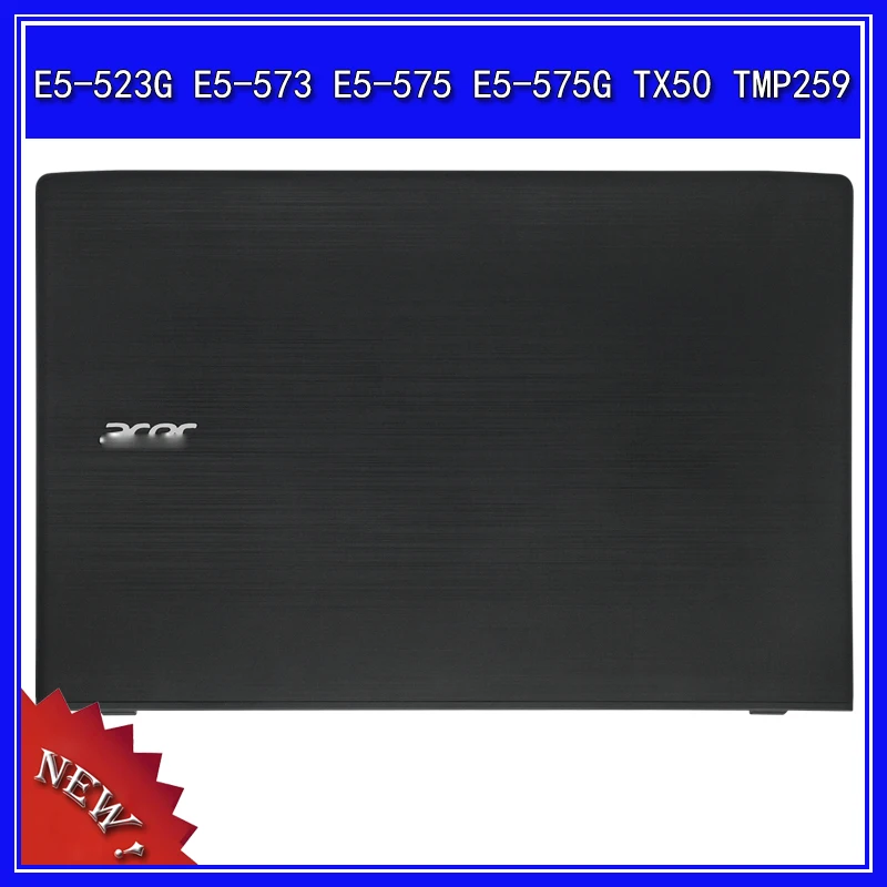 Laptop LCD Back Cover Top Case for ACER E5-523G E5-573 E5-575 E5-575G TX50 TMP259 A Shell
Laptop LCD Back Cover Top Case for ACER E5-523G E5-573 E5-575 E5-575G TX50 TMP259 A Shell