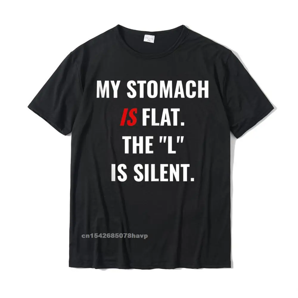 Funny Diet Workout Stomach Is Flat Gym Exercise Saying Quote Tshirts Print T Shirt T Shirt For Men Designer Cotton Party Tshirts
Funny Diet Workout Stomach Is Flat Gym Exercise Saying Quote Tshirts Print T Shirt T Shirt For Men Designer Cotton Party Tshirts