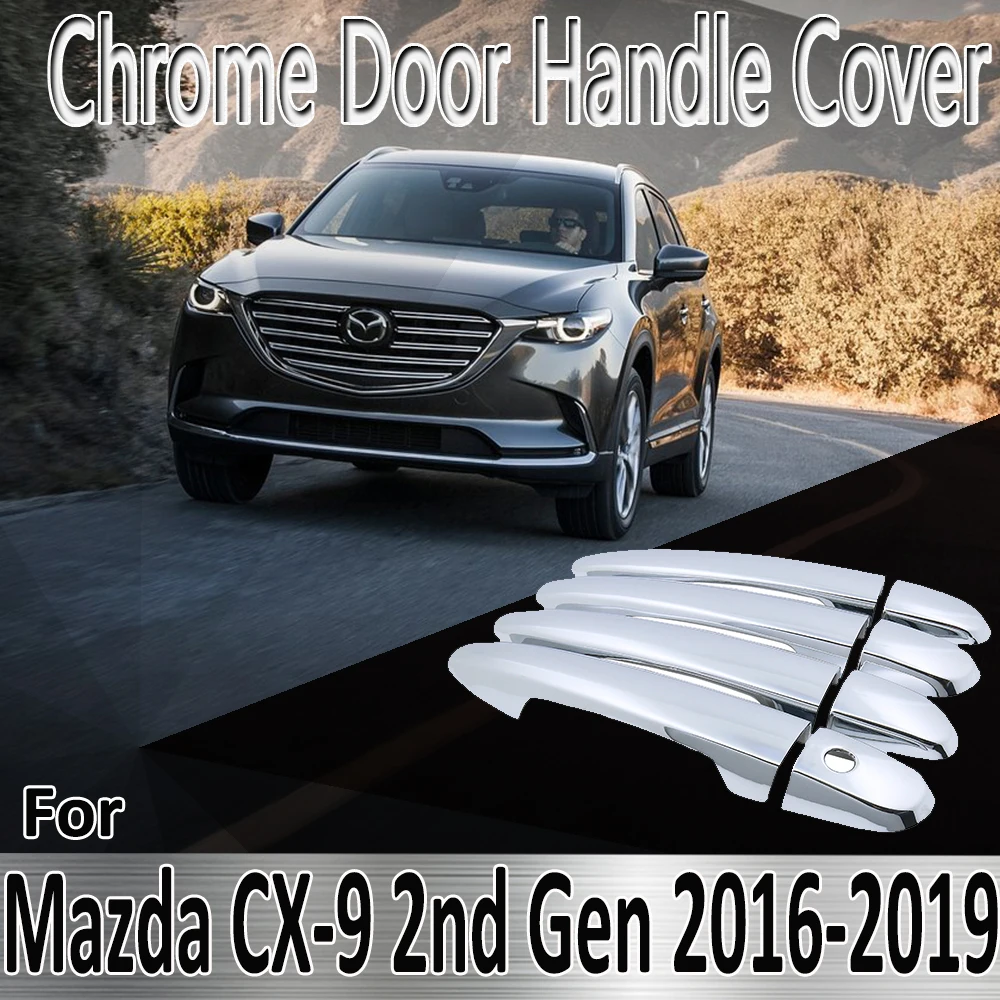 Для Mazda CX-9 CX9 CX 9 TC MK2 2016 ~ 2019 2017 Стайлинговые наклейки, украшения, хромированная дверная ручка, крышка, краска, ремонт автомобильных аксессуаров
Для Mazda CX-9 CX9 CX 9 TC MK2 2016 ~ 2019 2017 Стайлинговые наклейки, украшения, хромированная дверная ручка, крышка, краска, ремонт автомобильных аксессуаров