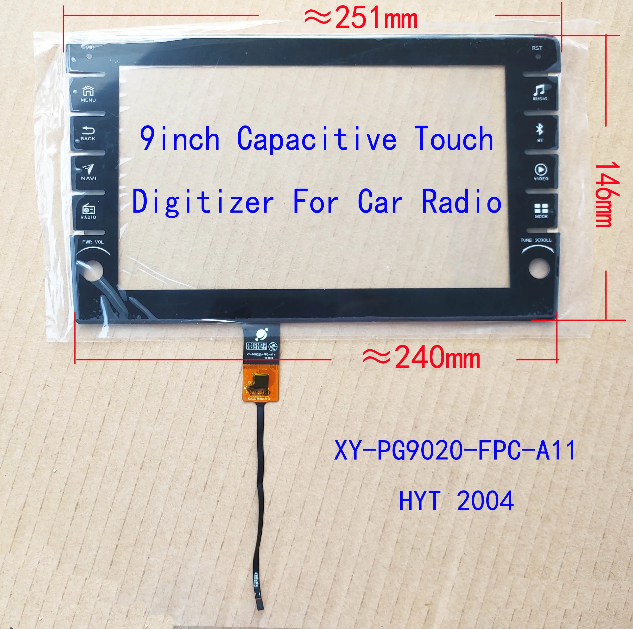 8 inch 9 inch Car Radio play Capacitive Touch panel Sensor Glass Digiziter 228*130mm 251*146mm GT911 6Pin
8 inch 9 inch Car Radio play Capacitive Touch panel Sensor Glass Digiziter 228*130mm 251*146mm GT911 6Pin