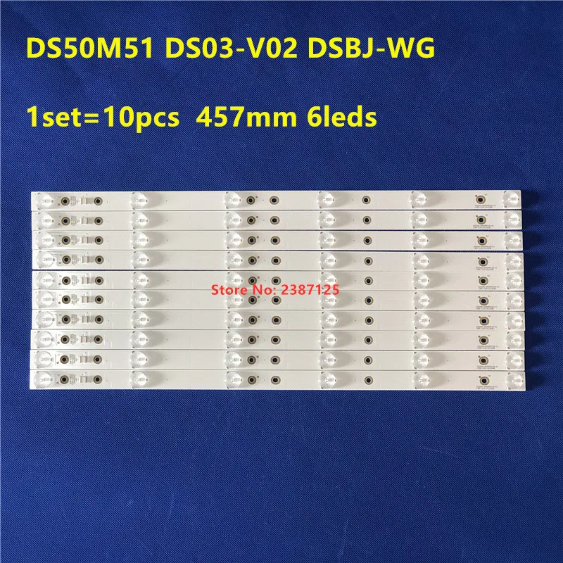 10pcs/set LED Backlight for T50S T50FUZ T50AL STV-50LED13 202006-DS50M5100-01 DS50M51-DS12 5028D-V02 DS03-V02 DSBJ-WG
10pcs/set LED Backlight for T50S T50FUZ T50AL STV-50LED13 202006-DS50M5100-01 DS50M51-DS12 5028D-V02 DS03-V02 DSBJ-WG