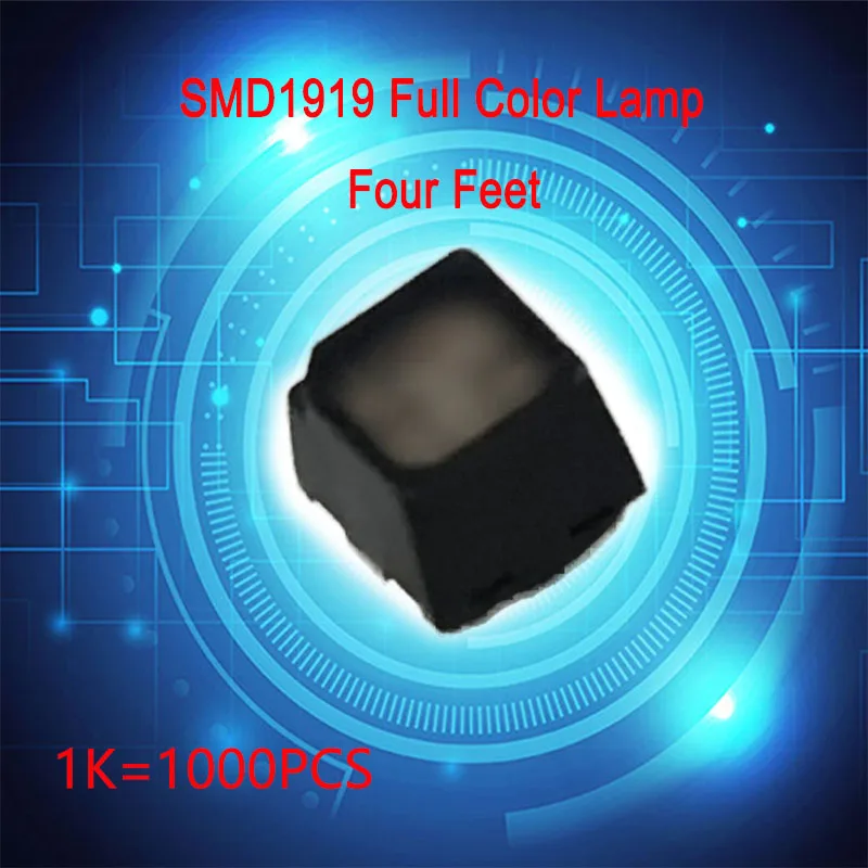 1000 pcs ,SMD1919 full color LED lamp of four feet used for LED display maintenance,Outdoor RGB components for display
1000 pcs ,SMD1919 full color LED lamp of four feet used for LED display maintenance,Outdoor RGB components for display
