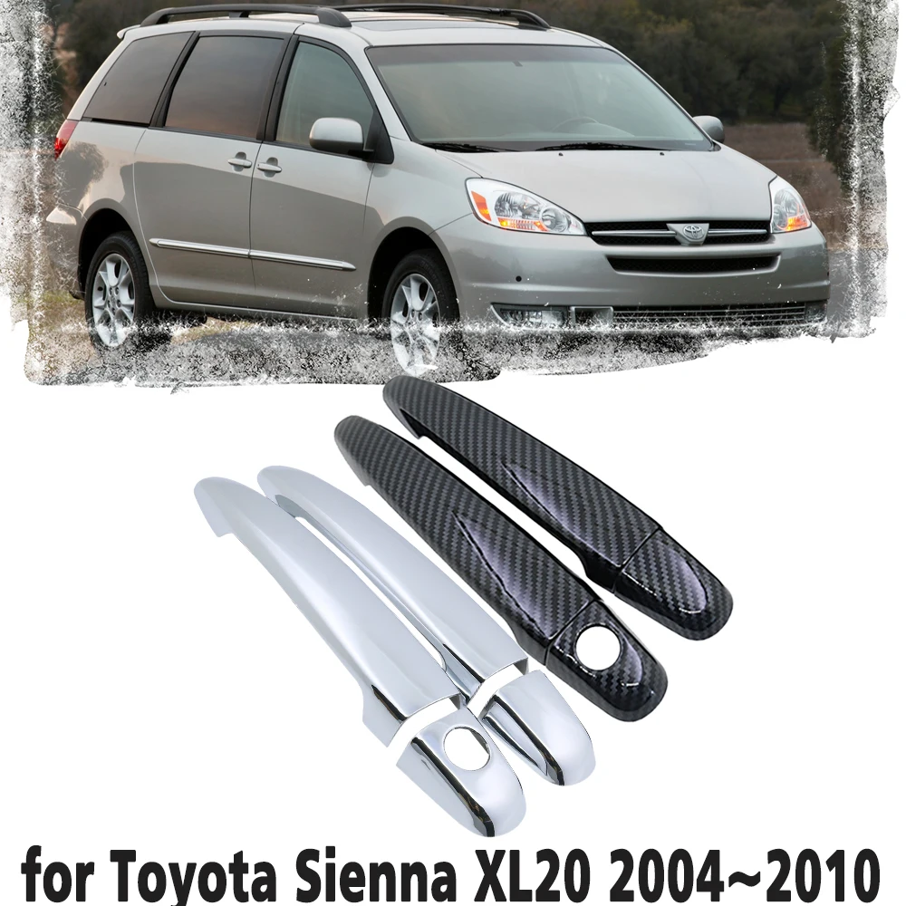 Carbon Fiber Car handle Or Chrome Door Handles Protective Cover for Toyota Sienna XL20 20 2004~2010 Car accessories 2005 2006
Carbon Fiber Car handle Or Chrome Door Handles Protective Cover for Toyota Sienna XL20 20 2004~2010 Car accessories 2005 2006