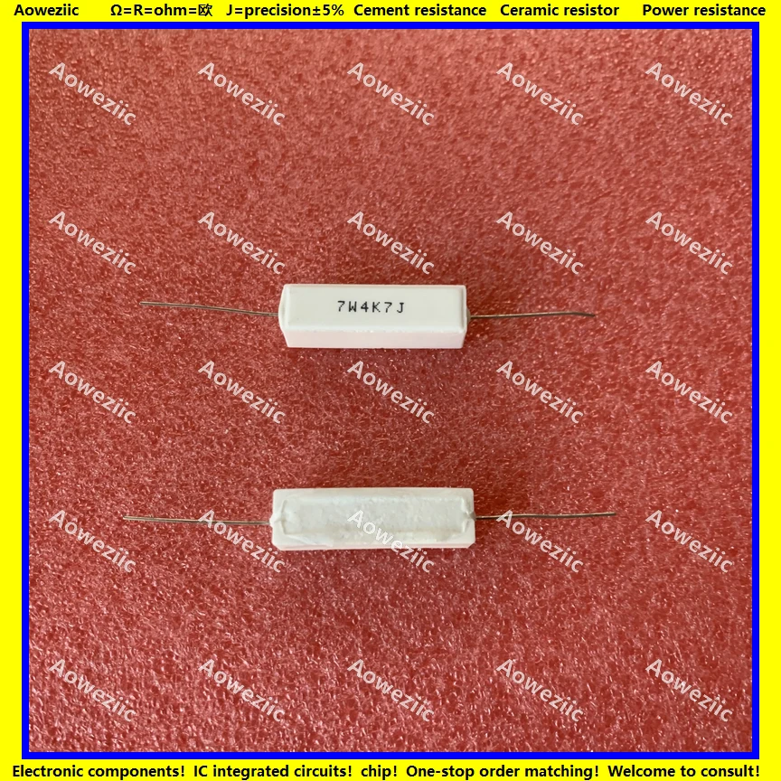 10Pcs/Lot 7W4K7J 7W4.7K 7W4700ΩJ SQP Horizontal Cement Resistance 7W4700ohm Ceramic Resistance Precision ±5% Power Resistance
10Pcs/Lot 7W4K7J 7W4.7K 7W4700ΩJ SQP Horizontal Cement Resistance 7W4700ohm Ceramic Resistance Precision ±5% Power Resistance