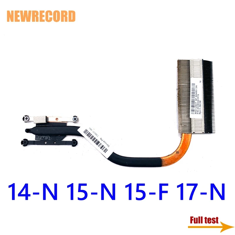 For HP Pavilion 14-N 15-N 15-F 17-N 739537-001 42U92HSTP60 Series Laptop CPU Radiator Heatsink
For HP Pavilion 14-N 15-N 15-F 17-N 739537-001 42U92HSTP60 Series Laptop CPU Radiator Heatsink