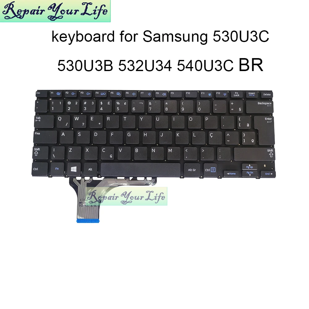 PT-BR Brazil keyboards for Samsung 530U3B 530U3C 532U3C 535U3C 540U3C NP530U3B NP540U3C NP530U3C NP535U3C Brazilian Notebook
PT-BR Brazil keyboards for Samsung 530U3B 530U3C 532U3C 535U3C 540U3C NP530U3B NP540U3C NP530U3C NP535U3C Brazilian Notebook