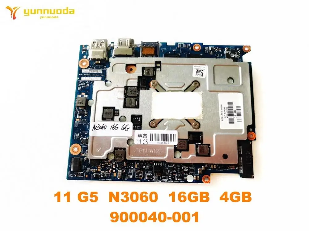 Original for HP 11 G5 laptop motherboard 11 G5 N3060 16GB 4GB 900040-001 tested good free shipping
Original for HP 11 G5 laptop motherboard 11 G5 N3060 16GB 4GB 900040-001 tested good free shipping