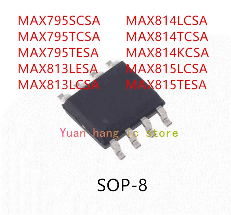 10 шт. MAX795SCSA MAX795TCSA MAX795TESA MAX813LESA MAX813LCSA MAX814LCSA MAX814TCSA MAX814KCSA MAX815LCSA MAX815TESA IC
10 шт. MAX795SCSA MAX795TCSA MAX795TESA MAX813LESA MAX813LCSA MAX814LCSA MAX814TCSA MAX814KCSA MAX815LCSA MAX815TESA IC