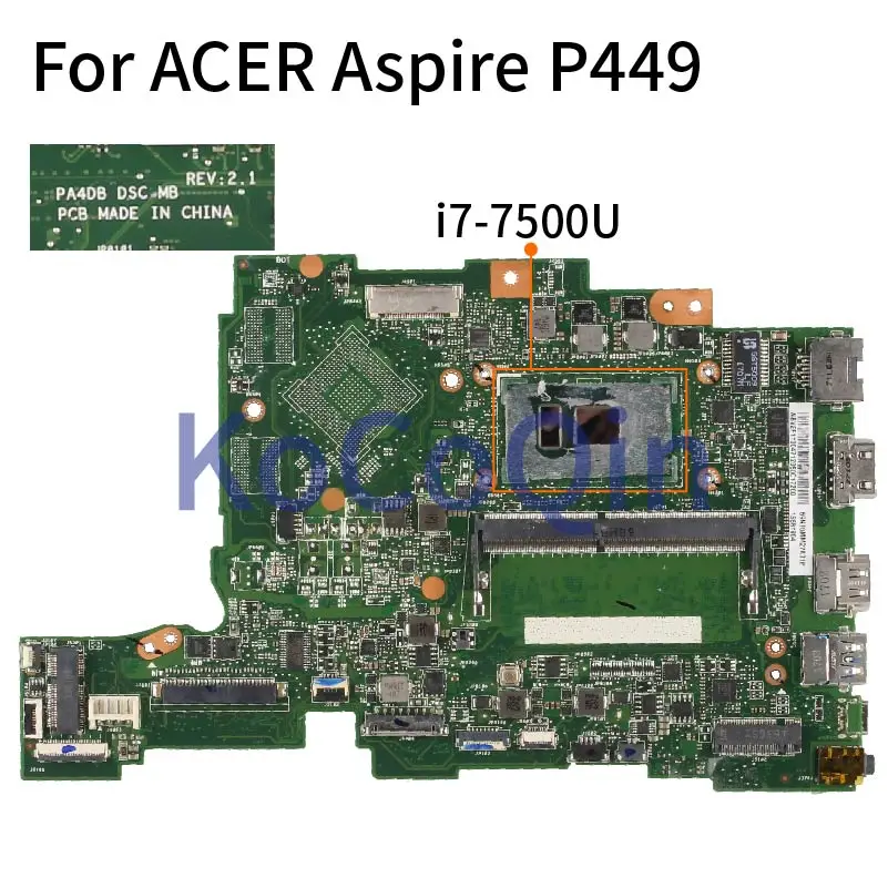 Для ACER TravelMate P449 P449-M P459 P459-M P449-MG I7-7500U материнская плата для ноутбука PA4DB SR2ZV Материнская плата ноутбука DDR4
Для ACER TravelMate P449 P449-M P459 P459-M P449-MG I7-7500U материнская плата для ноутбука PA4DB SR2ZV Материнская плата ноутбука DDR4