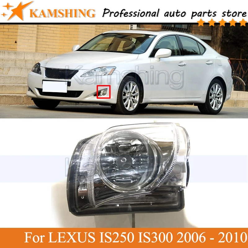 Kamshing Front Bumper Fog light For LEXUS IS250 IS300 2006 2007 2008 -2010 Front driving light FogLight Running lamp Bumper lamp
Kamshing Front Bumper Fog light For LEXUS IS250 IS300 2006 2007 2008 -2010 Front driving light FogLight Running lamp Bumper lamp
