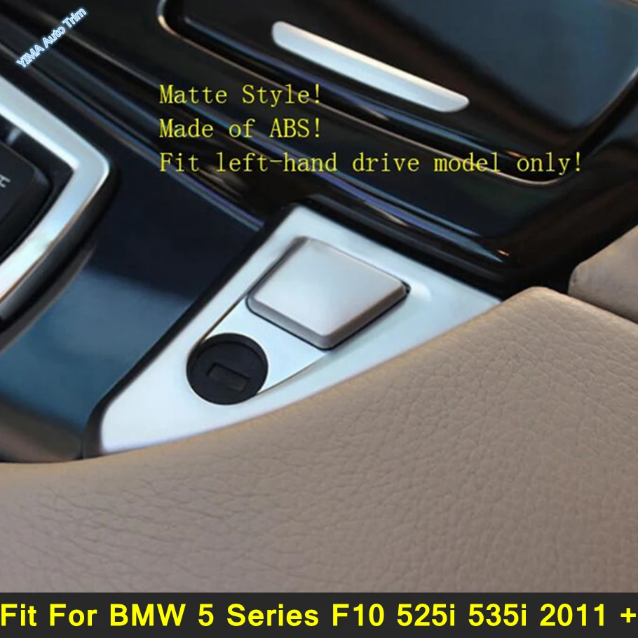 Lapetus Auto Styling Armrest Container Storage Box Button Switch Cover Trim For BMW 5 Series F10 525i 535i 2011 - 2016 Interior
Lapetus Auto Styling Armrest Container Storage Box Button Switch Cover Trim For BMW 5 Series F10 525i 535i 2011 - 2016 Interior