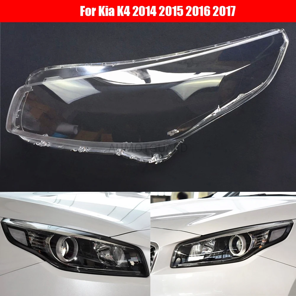 Car Headlight Lens For Kia K4 2014 2015 2016 2017 Car Headlamp Cover Replacement Auto Shell Cover
Car Headlight Lens For Kia K4 2014 2015 2016 2017 Car Headlamp Cover Replacement Auto Shell Cover