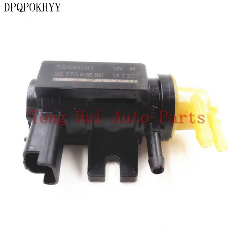 DPQPOKHYY OEM 9677363880,7.02300.03 TURBO PRESSURE SOLENOID VALVE FOR PEUGEOT CITROEN
DPQPOKHYY OEM 9677363880,7.02300.03 TURBO PRESSURE SOLENOID VALVE FOR PEUGEOT CITROEN