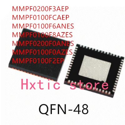 10PCS MMPF0200F3AEP MMPF0100FCAEP MMPF0100F6ANES MMPF0100F8AZES MMPF0200F0ANES MMPF0100F0AZES MMPF0100F2EP IC
10PCS MMPF0200F3AEP MMPF0100FCAEP MMPF0100F6ANES MMPF0100F8AZES MMPF0200F0ANES MMPF0100F0AZES MMPF0100F2EP IC
