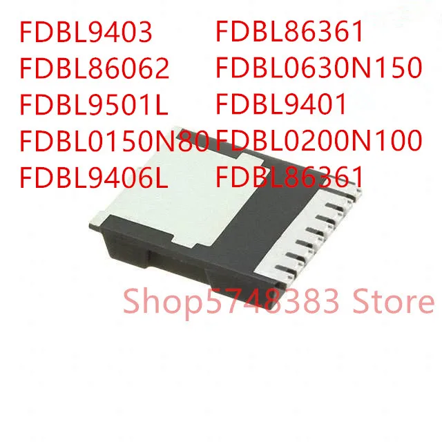 10 шт., FDBL9403 FDBL86062 FDBL9501L FDBL0150N80 FDBL9406L FDBL86361 FDBL0630N150 FDBL9401 FDBL0200N100 HSOF-8
10 шт., FDBL9403 FDBL86062 FDBL9501L FDBL0150N80 FDBL9406L FDBL86361 FDBL0630N150 FDBL9401 FDBL0200N100 HSOF-8