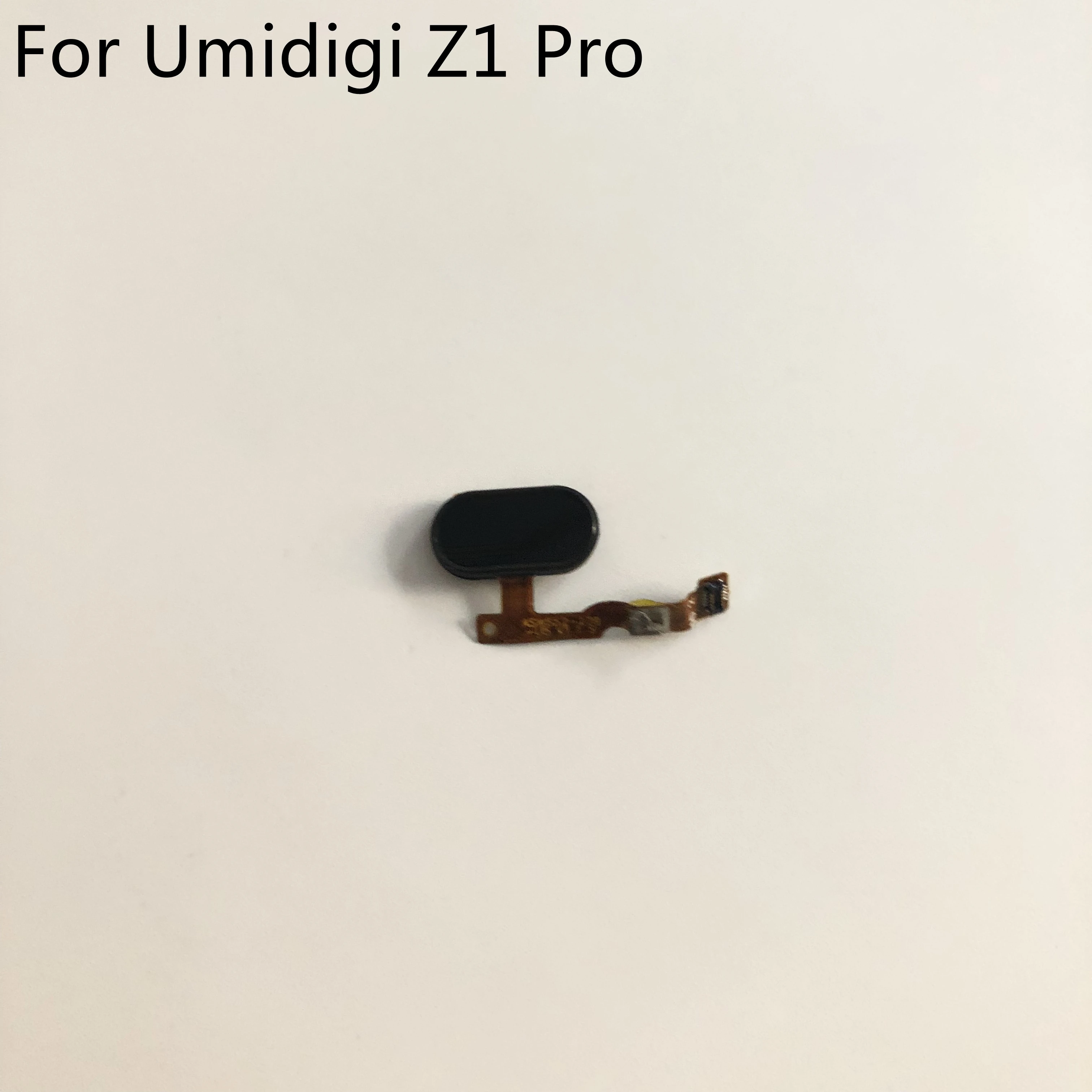 Кнопка датчика отпечатка пальца Umidigi Z1 Pro с гибким кабелем FPC для смартфона Umidigi Z1 Pro MT6757 5,50 "1080x1920
Кнопка датчика отпечатка пальца Umidigi Z1 Pro с гибким кабелем FPC для смартфона Umidigi Z1 Pro MT6757 5,50 "1080x1920