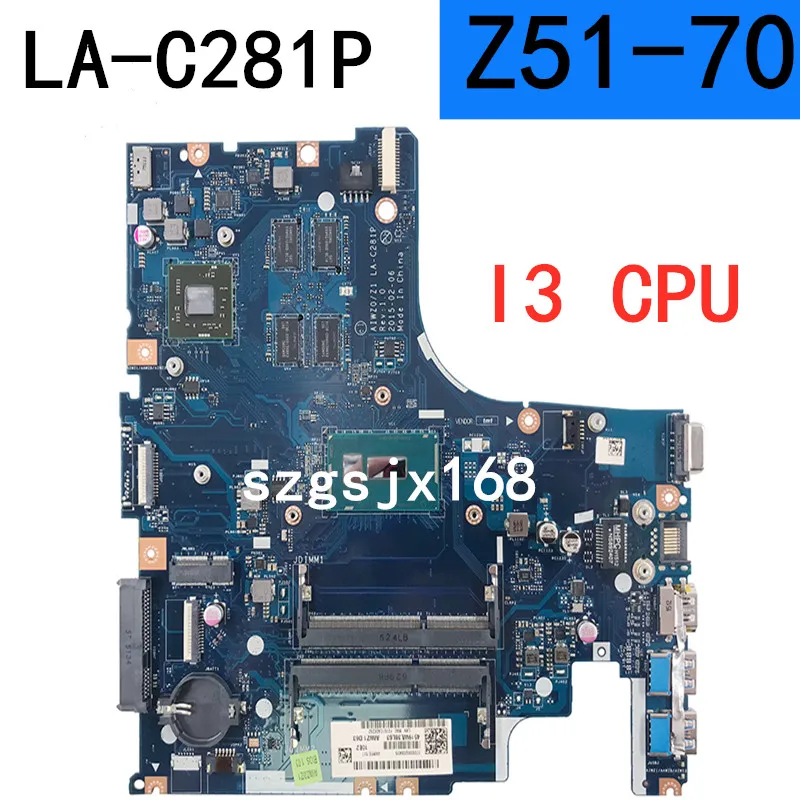 For Lenovo Z51-70 Motherboard AIWZ0 / Z1 LA-C281P I3-5005 CPU ,GPU 2G HM76 DDR3 Discrete Graphics Motherboard 100% Test Work
For Lenovo Z51-70 Motherboard AIWZ0 / Z1 LA-C281P I3-5005 CPU ,GPU 2G HM76 DDR3 Discrete Graphics Motherboard 100% Test Work
