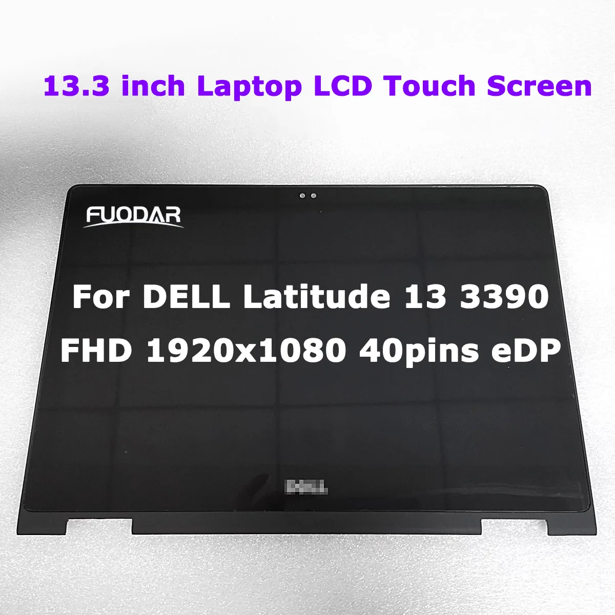 13,3 "FHD 1920x1080 40 контактов eDP ЖК-сенсорный экран для ноутбука в сборе с рамкой для DELL Latitude 13 3390 Замена светодиодного дисплея
13,3 "FHD 1920x1080 40 контактов eDP ЖК-сенсорный экран для ноутбука в сборе с рамкой для DELL Latitude 13 3390 Замена светодиодного дисплея