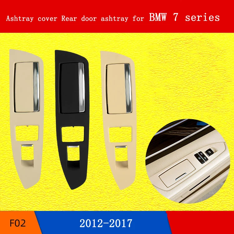 Auto Interior Accessories for BMW 7 series F01/F02 Rear seat panel door glove box Plaque cover Car Rear door handle ashtray
Auto Interior Accessories for BMW 7 series F01/F02 Rear seat panel door glove box Plaque cover Car Rear door handle ashtray