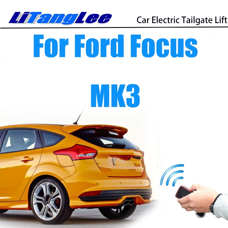 For Ford Focus MK3 2011~2018 LiTangLee Car Electric Tail Gate Lift Trunk Rear Door Assist System Key Remote Control
For Ford Focus MK3 2011~2018 LiTangLee Car Electric Tail Gate Lift Trunk Rear Door Assist System Key Remote Control