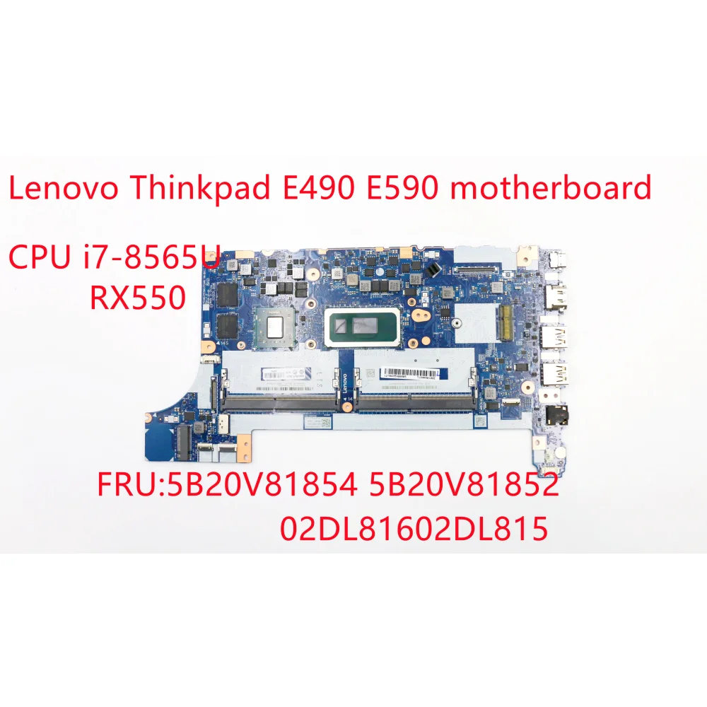 Для ноутбука Lenovo Thinkpad E490 E590, встроенная материнская плата, процессор i7-8565U, графический процессор: RX550 5B20V81854 5B20V81852 02DL816 02DL815
Для ноутбука Lenovo Thinkpad E490 E590, встроенная материнская плата, процессор i7-8565U, графический процессор: RX550 5B20V81854 5B20V81852 02DL816 02DL815