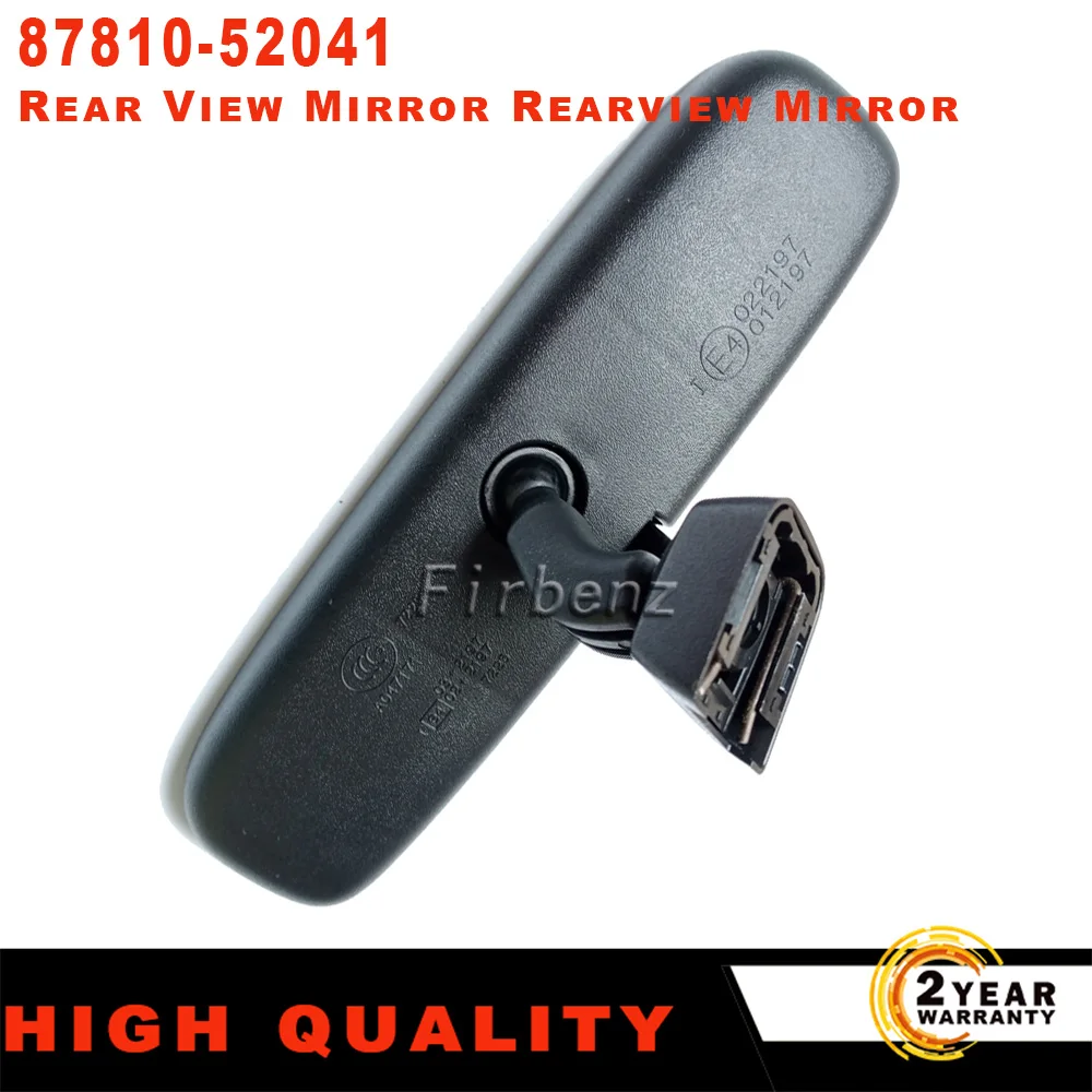 87810-52041 Inner Rear View Mirror Rearview Mirror With Bracket For Toyota Yaris Corolla 87810-52040 87810-0WG00 87810-0WG60
87810-52041 Inner Rear View Mirror Rearview Mirror With Bracket For Toyota Yaris Corolla 87810-52040 87810-0WG00 87810-0WG60