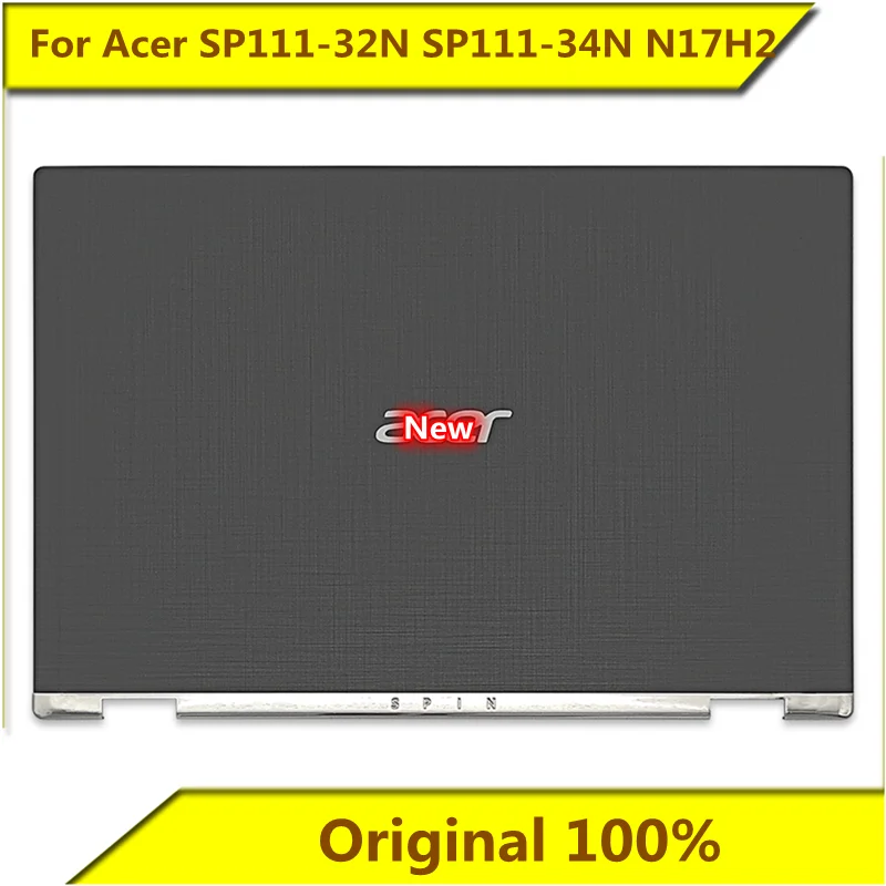 Чехол для Acer SP111-32N N17H2 A, задняя крышка, чехол для ноутбука, новый оригинальный чехол для ноутбука Acer
Чехол для Acer SP111-32N N17H2 A, задняя крышка, чехол для ноутбука, новый оригинальный чехол для ноутбука Acer
