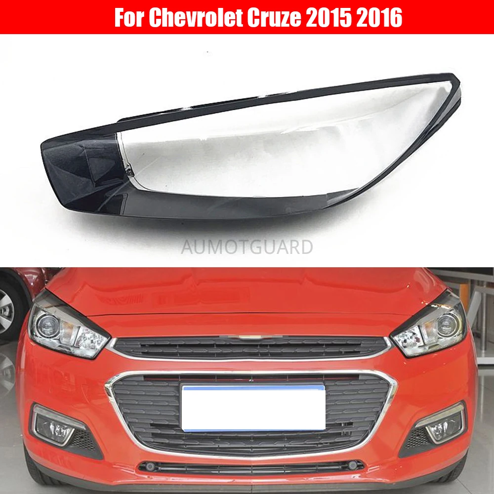 Headlamp Lens For Chevrolet Cruze 2015 2016 Car Headlight Cover Clear Glass Auto Shell Cover
Headlamp Lens For Chevrolet Cruze 2015 2016 Car Headlight Cover Clear Glass Auto Shell Cover