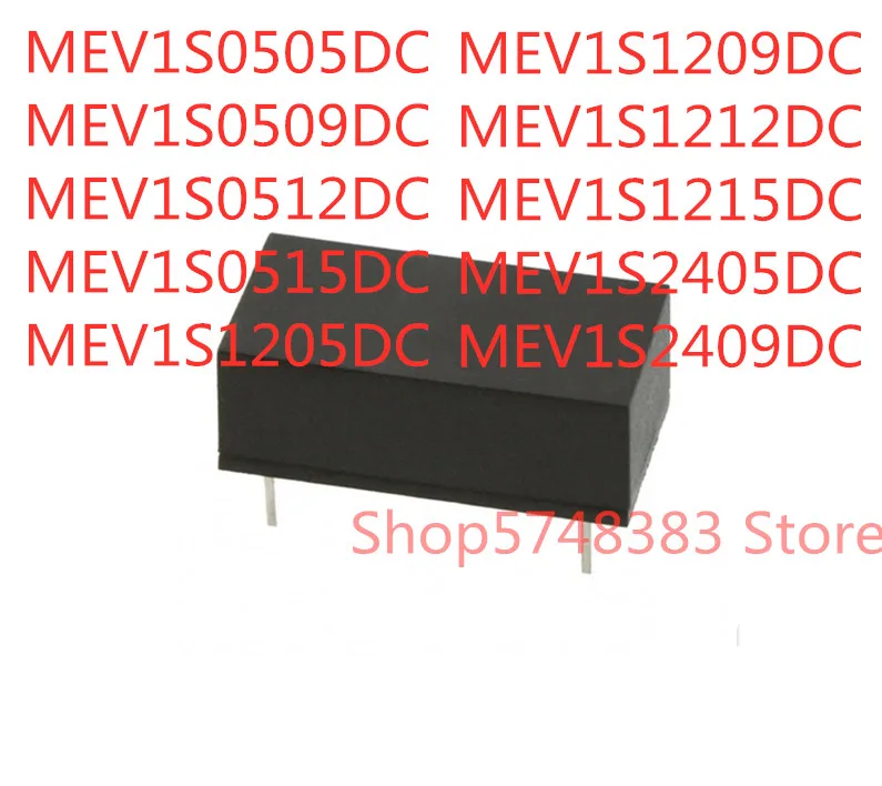 10 шт., MEV1S0505DC MEV1S0509DC MEV1S0512DC MEV1S0515DC MEV1S1205DC MEV1S1209DC MEV1S1212DC MEV1S1215DC MEV1S2405DC MEV1S2409DC
10 шт., MEV1S0505DC MEV1S0509DC MEV1S0512DC MEV1S0515DC MEV1S1205DC MEV1S1209DC MEV1S1212DC MEV1S1215DC MEV1S2405DC MEV1S2409DC