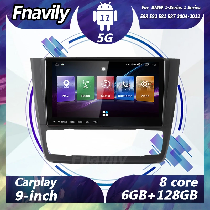 Fnavily 9 ''Android 11 автомобильный dvd-плеер для BMW 1 серии E88 E82 E81 E87 автомобильный радиоприемник видео стереосистемы GPS DSP навигация 5G 2004 - 2012
Fnavily 9 ''Android 11 автомобильный dvd-плеер для BMW 1 серии E88 E82 E81 E87 автомобильный радиоприемник видео стереосистемы GPS DSP навигация 5G 2004 - 2012