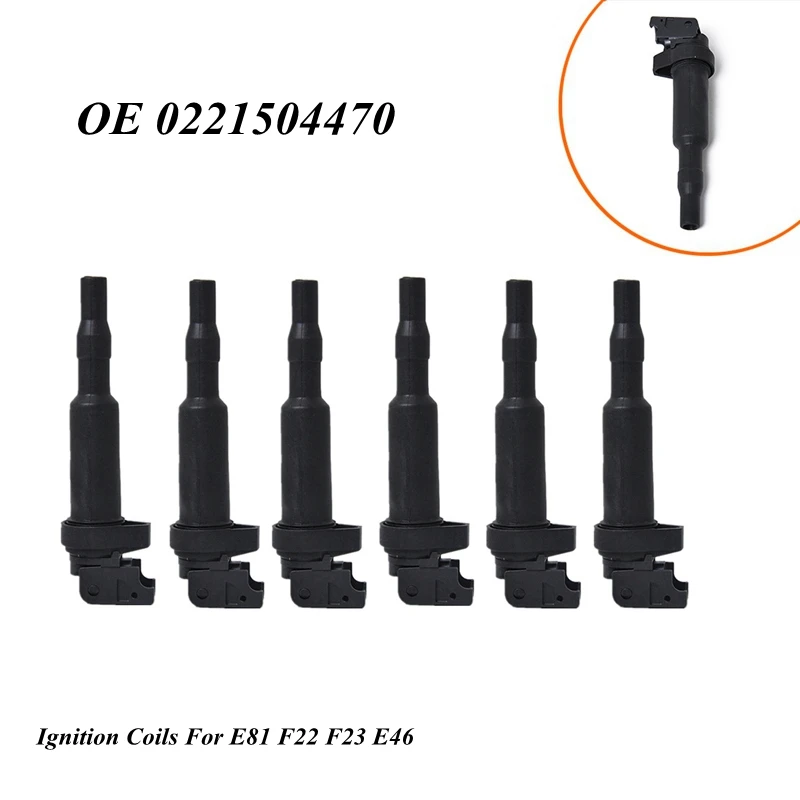 6 Pcs Car Parts Ignition Coils Ignition System For E81 E81 E87 E88 E90 E93 OE 0221504470 Auto Accessories
6 Pcs Car Parts Ignition Coils Ignition System For E81 E81 E87 E88 E90 E93 OE 0221504470 Auto Accessories