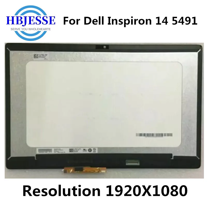 Original 14" For Dell Inspiron 14 5491 1920*1080 FHD LCD Touch Screen Digitizer Replacement Assembly
Original 14" For Dell Inspiron 14 5491 1920*1080 FHD LCD Touch Screen Digitizer Replacement Assembly