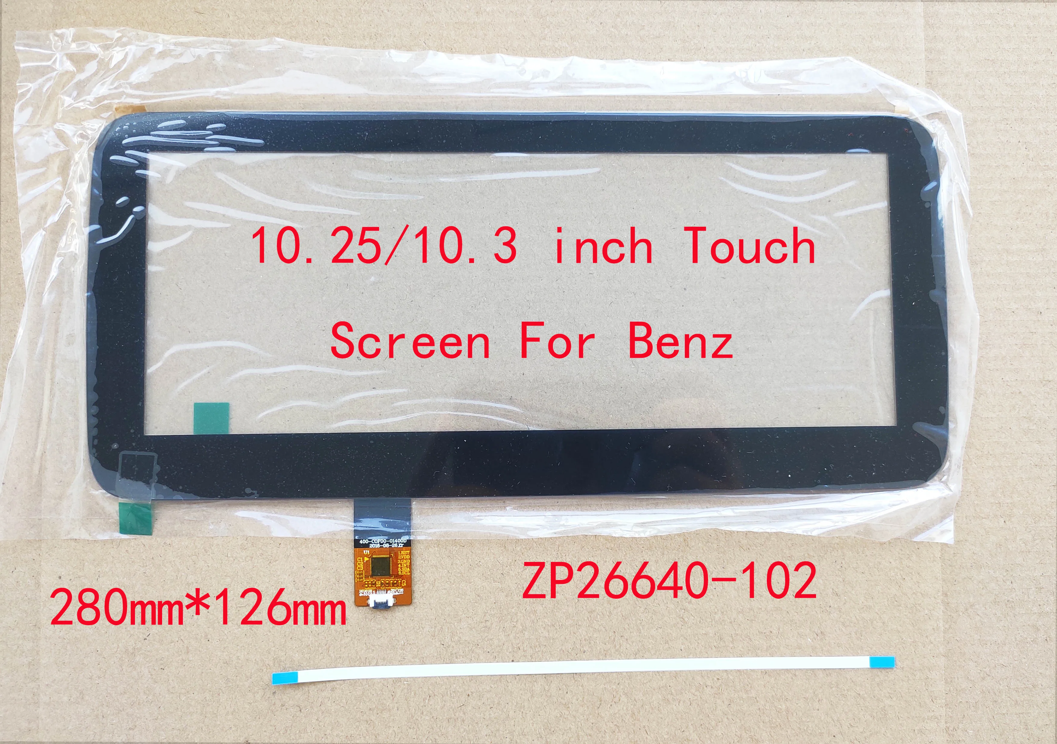 10.25/10.3 inch Car Navigation Touch Screen Sensor Digitizer For Merdedes Benz W205 X253 2015-2018 ZP26640-102 GT911/928
10.25/10.3 inch Car Navigation Touch Screen Sensor Digitizer For Merdedes Benz W205 X253 2015-2018 ZP26640-102 GT911/928