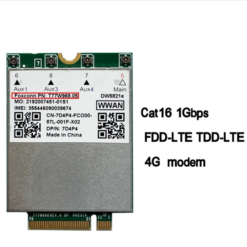 Dell DW5821e T77W968 LTE Cat16 GNSS 5G WWAN Card Module for Lattitude 5420 5424 7424 Rugged Latitude 7400 / 7400 2-in
Dell DW5821e T77W968 LTE Cat16 GNSS 5G WWAN Card Module for Lattitude 5420 5424 7424 Rugged Latitude 7400 / 7400 2-in