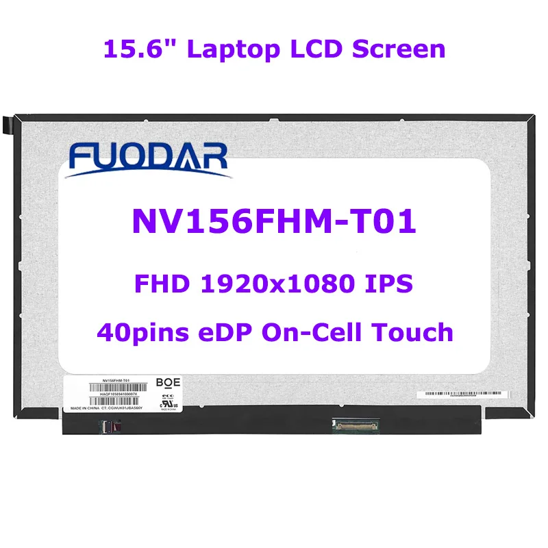 15.6 Inch Laptop LCD LED Touch Screen NV156FHM-T01 V8.0 FHD 1920x1080 IPS Panel LED Display Replacement 40pins L07628-LD1
15.6 Inch Laptop LCD LED Touch Screen NV156FHM-T01 V8.0 FHD 1920x1080 IPS Panel LED Display Replacement 40pins L07628-LD1